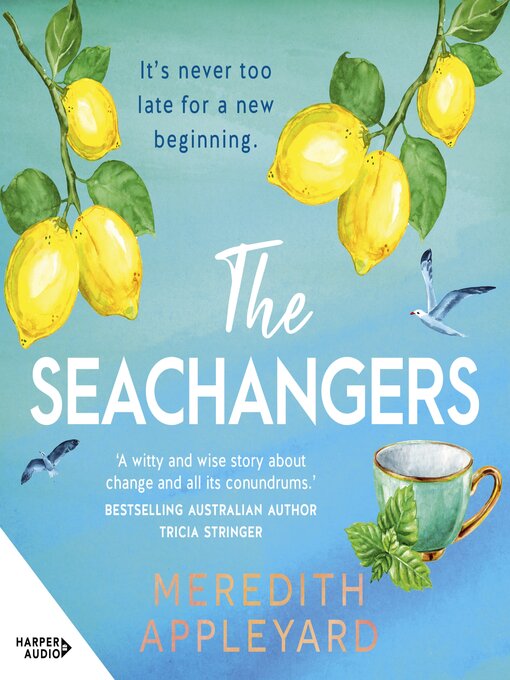 Title details for The Seachangers by Meredith Appleyard - Available